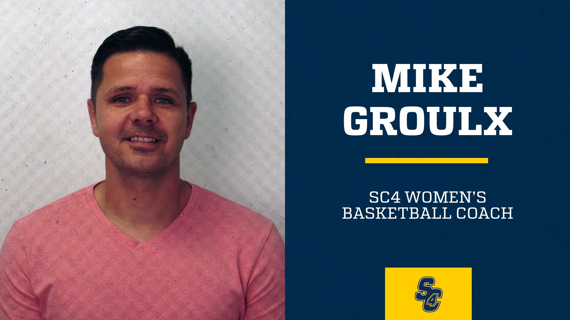 SC4 Women's Basketball head coach mike Groulx